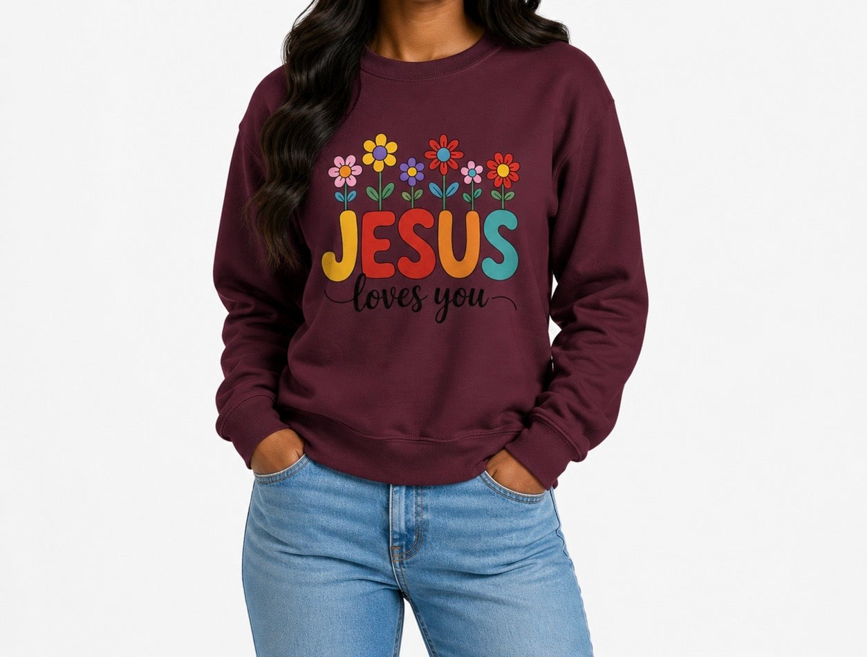 Jesus Loves You Sweatshirt ,Christian Floral Crewneck, 10 colors