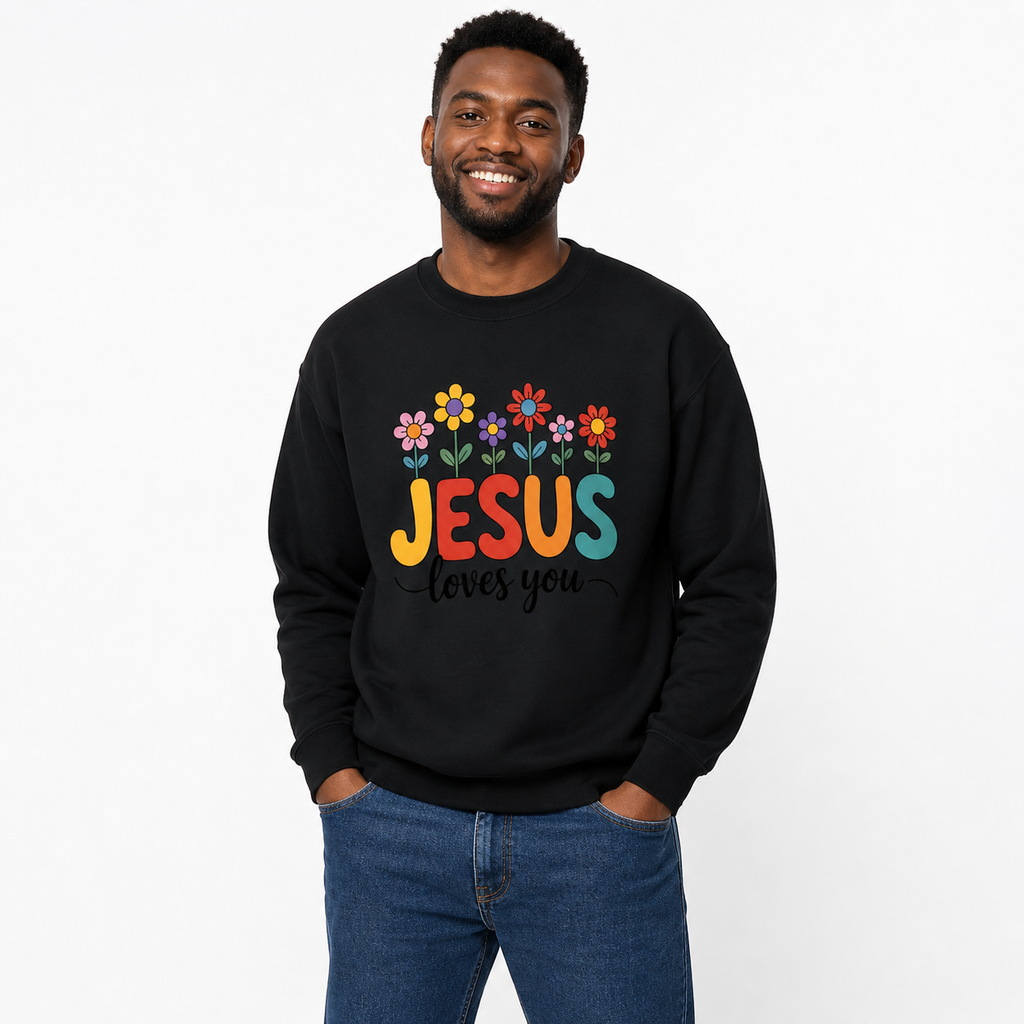 Jesus Loves You Sweatshirt ,Christian Floral Crewneck, 10 colors