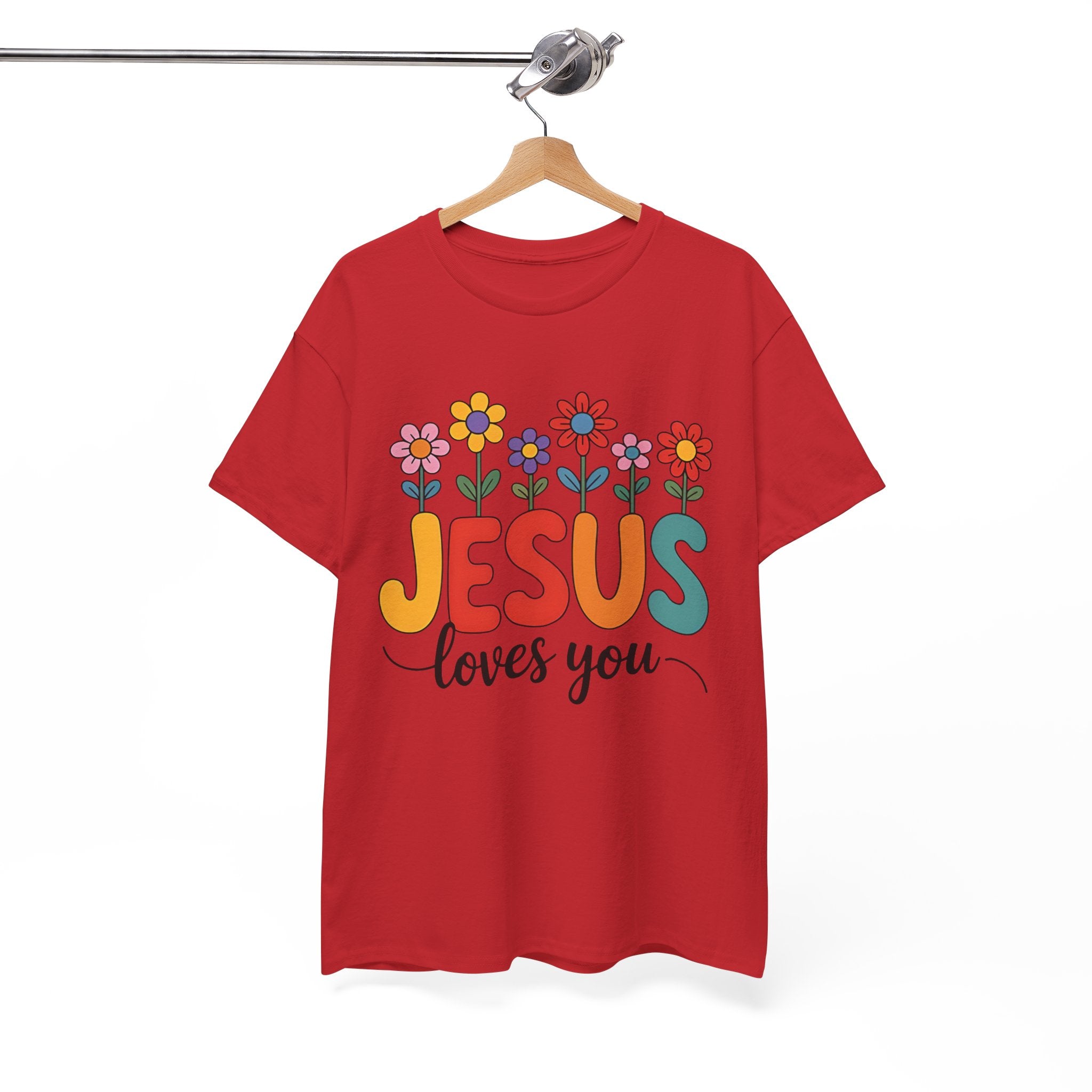 Jesus Loves You Shirt,  16 Colors, Unisex Heavy Cotton